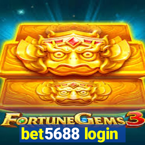 bet5688 login